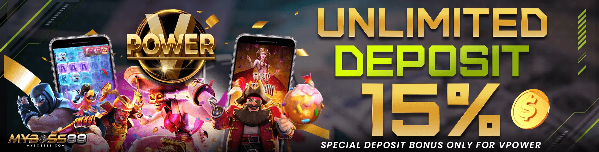 MyBoss88 VPower unlimited deposit bonus 15 percent Malaysia online casino promotion banner with mobile slot games