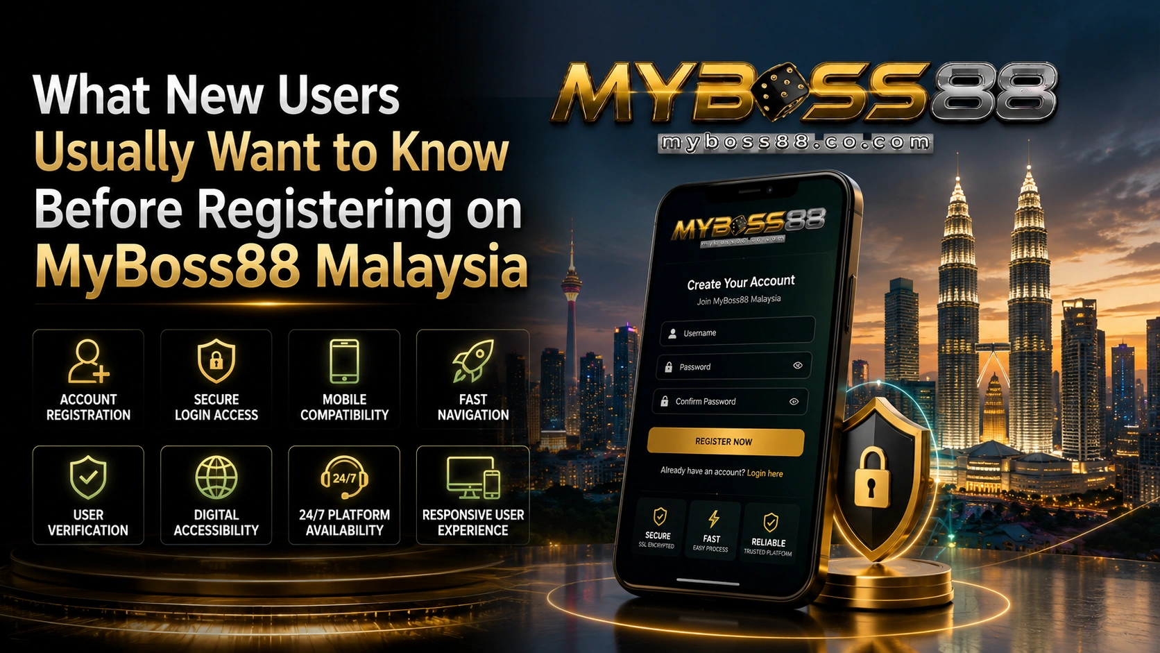 What new users usually want to know before registering on MyBoss88 Malaysia including account registration, secure login access, mobile compatibility, and platform accessibility